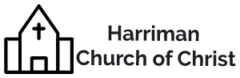 Harriman church of Christ